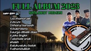 FULL ALBUM || sholawat modern || terbaru 2023