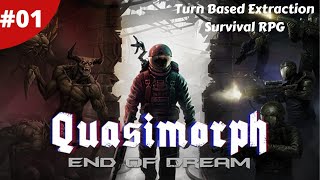 Turn Based Demon Slaying Survival Extraction RPG - Quasimorph: End Of Dream - #01 - Gameplay