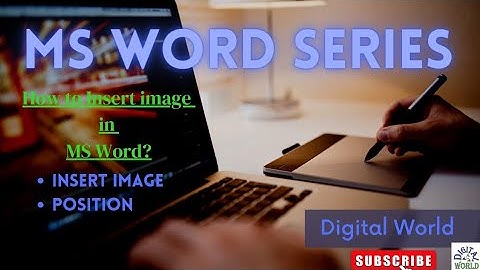 How to insert image in MS Word||MS Word in hindi/Urdu #fiverr #dataentry #digitalworld