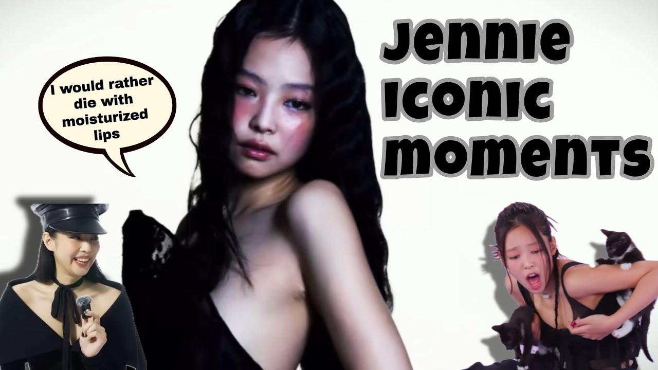 Jennie iconic and funny moments (interview)