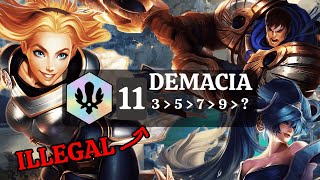11 DEMACIA IS REAL... (and it's broken)