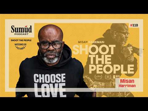 Misan Harriman: Inside 'Shoot the People' | Sumud Podcast w/ Dr. Ed Hasan