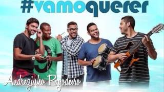 Grupo #VamoQuerer - Porque Homem Não Chora | Lançamento 2015