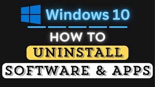 How to Uninstall Apps and Software in Windows 10 | Step-by-Step PC Tutorial