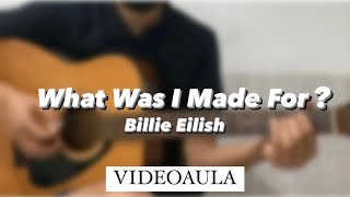 What Was I Made For? - Billie Eilish (Videoaula)