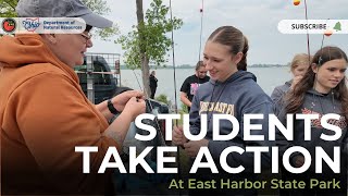 H2Ohio Presents: Students Take Action at East Harbor State Park