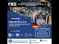 Webinar:  "INDUSTRIA 4.0: Visión Computarizada, Gemelos Digitales y Casos de Uso"
