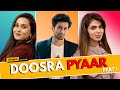 Alright! Doosra Pyaar Part 1 ft. Anushka Sharma,  Ambrish Verma & Ansika Rajput