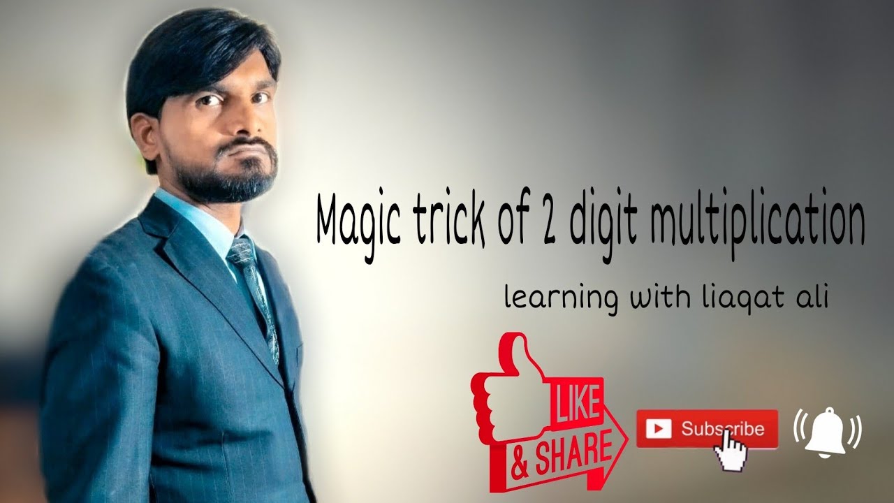 Magic Trick| 2 digit multiplication | learning with Liaqat Ali |Sir Liaqat| math magic tricks|