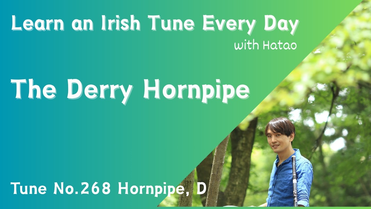 268 The Derry Hornpipe (Hornpipe, D)