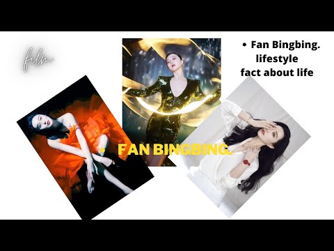 Video: Fan Bingbing: Biography, Creativity, Career, Personal Life