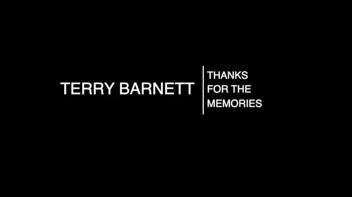 Terry Barnett Farewell Video