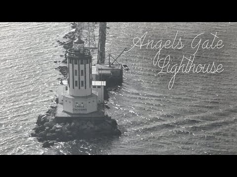 Maritime Minute: Angels Gate Lighthouse