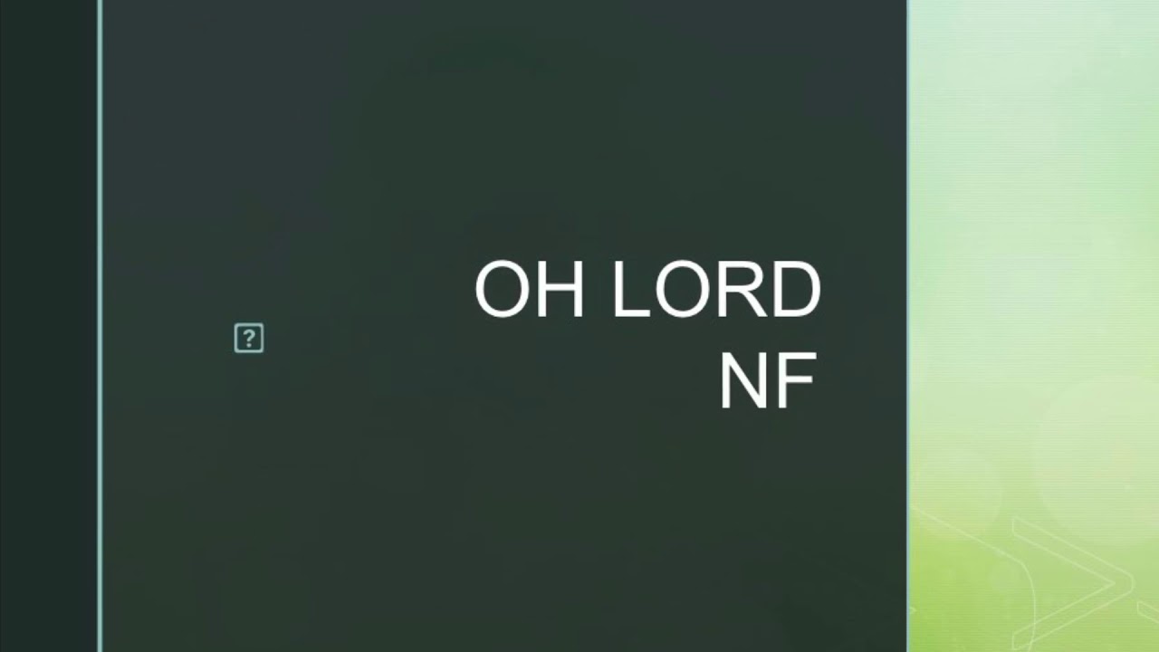 NF | Oh Lord (Lyrics) - YouTube