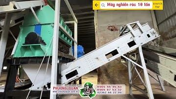 Máy nghiền rác sinh hoạt 10 tấn
