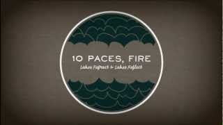 10 Paces, Fire - Party Hats at 2 O'clock