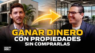 Cómo GANAR DINERO rentando y subarrendando propiedades SIN SER DUEÑO 🔥🏡 | #E144 Bernardo Muñoz