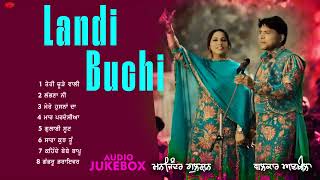 Download Lagu Landi Buchi l Balkar Ankhila l Manjinder Gulshan l Audio Jukebox l Latest Punjabi Songs 2025 l Smart MP3