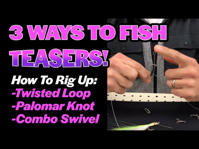 3 Ways To Fish Teasers: How To Rig Up - Combo Swivel