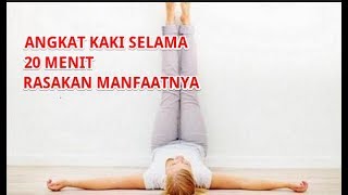 NIKMATI 5 MANFAAT MENGANGKAT KAI DI TEMBOK SELAMA 20 MENIT