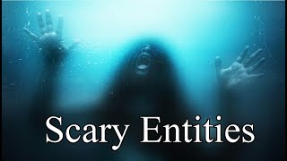10 Entities Your Nightmares Are Afraid Of