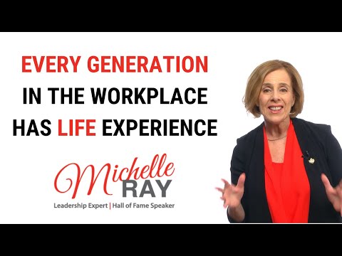 Every Generation In The Workplace Has Life Experience