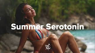 Summer Serotonin 😎 Good Vibes 🎶 Deep House & Chill House Mix | Good Vibes Only #002