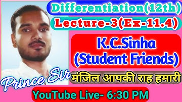 Differentiation Class 12 Math II Ex-11.4 II Lecture-3 II BY-PRINCE SIR