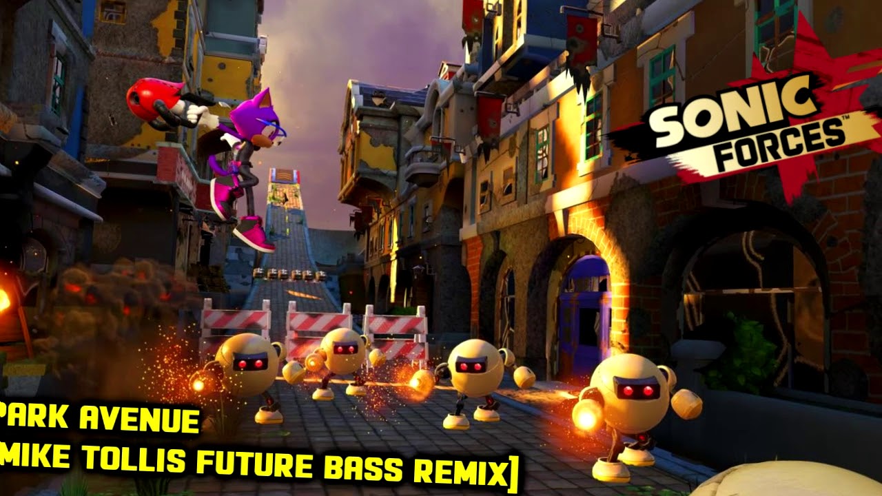 Sonic Forces - Park Avenue (Mike Tollis Future Bass Remix)
