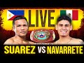 SUAREZ VS NAVARRETE LIVE: WBO SUPER FEATHERWEIGHT TITLE FIGHT | PODCAST COMMENTARY
