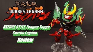 NXEDGE STYLE Tengen Toppa Gurren Lagann Review