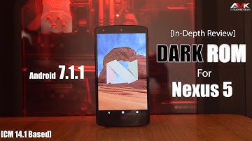 [In-Depth Review] Dark ROM for Nexus 5 (Android 7.1.1) {CM 14.1}