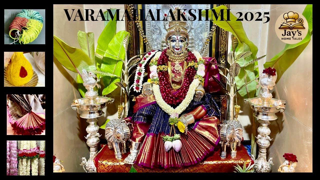 Preparation & Celebration Of Varamahalakshmi Festival 2025 