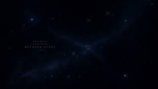BETWEEN STARS | A Cinematic Ambient Journey Through the Void | Reflection007