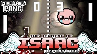 Challenge: PONG! | Binding of Isaac: Repentance (Part 2)