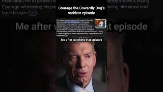 Celebrity The saddest Courage The Cowardly dog episode 😭 Profile