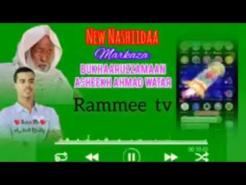 Nashiidaa MARKAZA Bukhaaruzzaman Munshid Ramadaan Abdii
