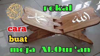 cara buat meja rekal al Quran lipat