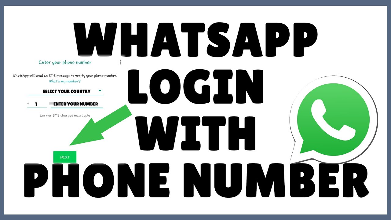 WhatsApp Login With Phone Number How To Login To WhatsApp With Phone whatsapp-login-with-phone-number-how-to-login-to-whatsapp-with-phone