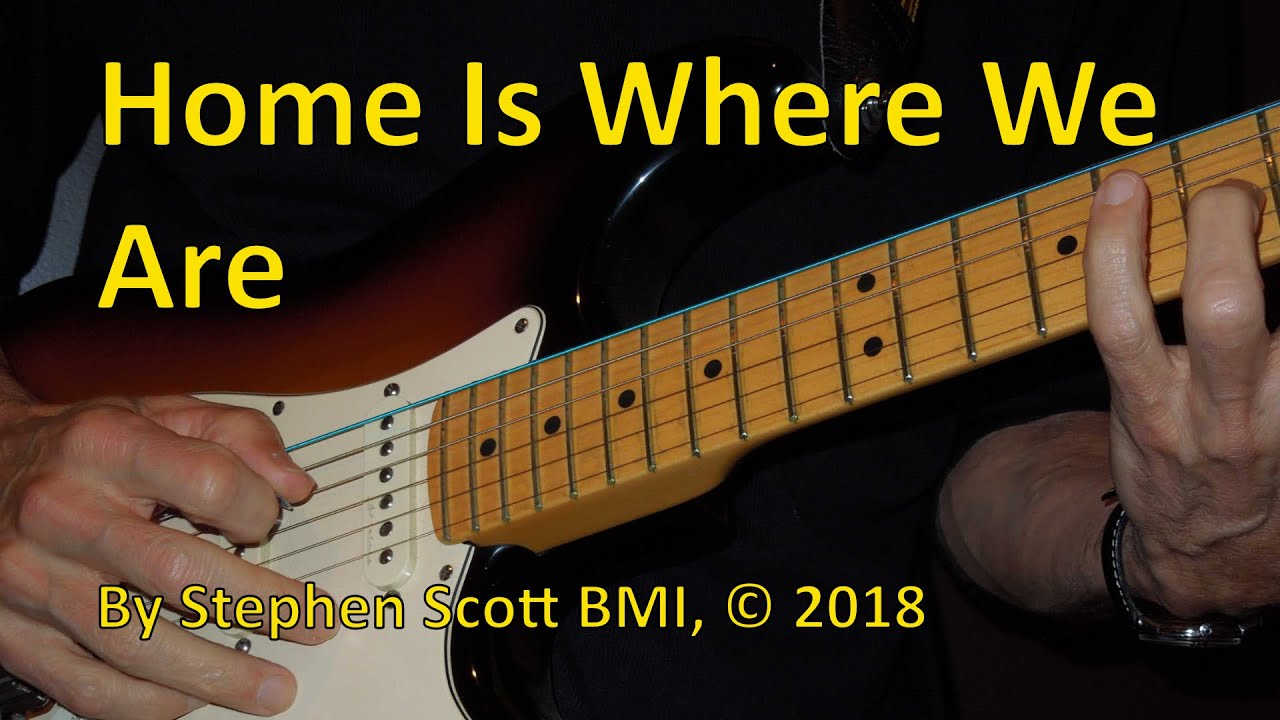 HOME IS WHERE WE ARE YouTube