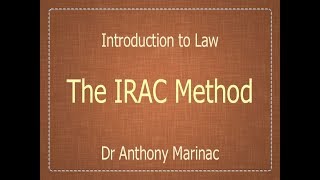 Introduction to law: The IRAC Method