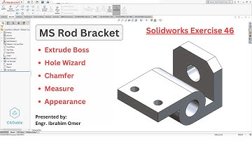 MS-stangbeugel | Ontwerp van mechanische onderdelen | Solidworks Hole Wizard | Solidworks Oefenin...