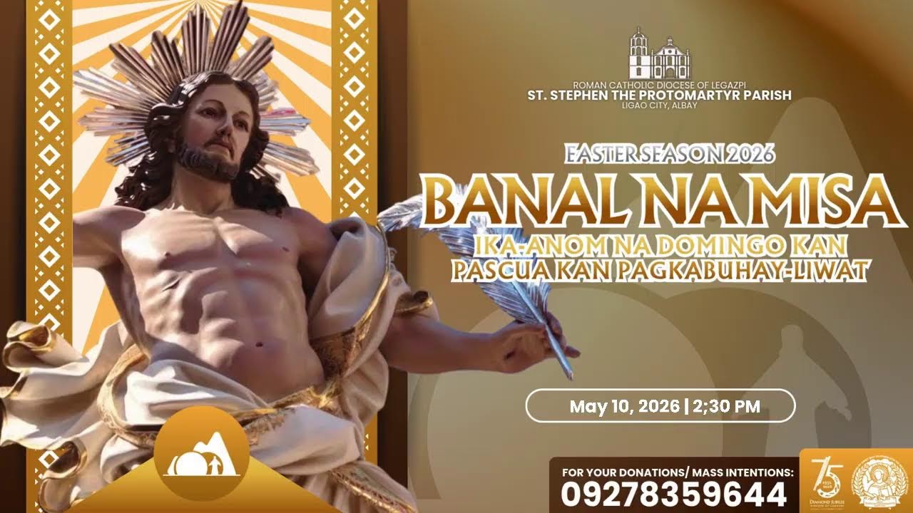 Banal na Misa | IKA-ANIM NA  LINGGO NG PASKO NG MULING PAGKABUHAY