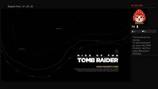 Rise of the Tomb Raider Livestream @RaynbowistLaney