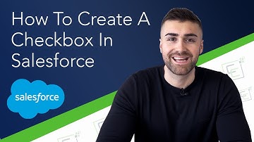 Create A Checkbox Salesforce | Full Tutorial | 2022