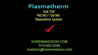 Pecvd - Plasmatherm Slr 720 Pecvd Rie System