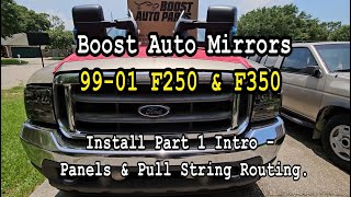 99-01 F350 Boost Auto Mirror Install Part 1 of 3 Panels & Pull String Routing