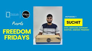 Freedom Fridays : Breaking Barriers Ep 1 ft Suchit
