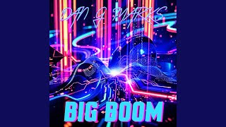 Big Boom - DAN G MARKS