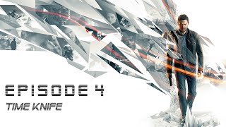 Quantum Break - Episode 4 - Time Knife